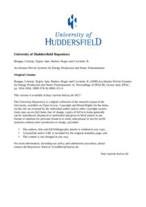 University of Huddersfield Repository Bungau, Cristian, Tygier, Sam, Barlow, Roger and Cywinski, R. Accelerator Driven Systems for Energy Production and Waste Transmutation Original Citation Bungau, Cristian, Tygier, Sam