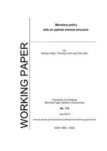 Monetary policy with an optimal interest structure