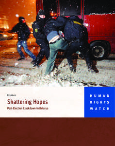 Human rights in Belarus / Ales Bialiatski / Politics of Belarus / Alexander Lukashenko / Viasna Human Rights Centre / Human rights / Outline of Belarus / Foreign relations of Belarus / Europe / Belarus / Government