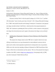 Notice of Filing and Order Granting Accelerated Approval of Proposed Rule Change to Amend its Rules Relating to Interest Rate Swaps Clearing