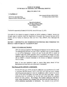 STATE OF MICHIGAN DEPARTMENT OF INSURANCE AND FINANCIAL SERVICES BULLETININS In the Matter of (See separate BulletinINS for Stand-Alone Dental Plans)