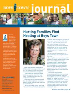 Summer 2009  ® Saving Children, Healing Families
