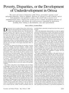 Poverty, Disparities, or the Development of Underdevelopment in Orissa The extent and nature of disparities within Orissa, particularly regional, social