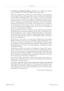 Bulletin  S. Sternberg: Dynamical Systems, 265 Seiten, 10.-. CHF, Dover Publications Inc, Mineola, New York, 2010, ISBN-13:. Dieser Text zeichnet sich aus durch eine besondere Eleganz in der Darstellung 