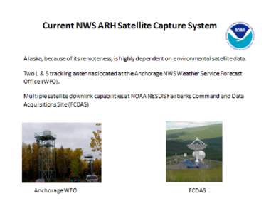 INCREASING SATELLITE CAPABILITIES NPP: OCTOBER 25 2011 LAUNCH NPP PROVING GROUND FENG YUN 3B: NOVEMBER 4 2010 LAUNCH VIRR=10 CHANELS, 1km MERSI=20 CHANELS, 250‐1000 m