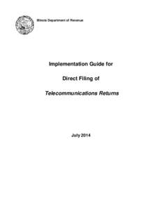 Implementation Guide for  Direct Filing of Telecommunications Returns