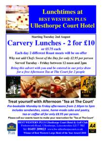 Lunchtimes at BEST WESTERN PLUS Ullesthorpe Court Hotel Starting Tuesday 2nd August