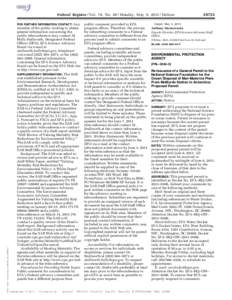 Federal Register / Vol. 76, NoMonday, May 9, Notices Any member of the public wishing to obtain general information concerning the public teleconference may contact Dr. Holly Stallworth, Designated Federal