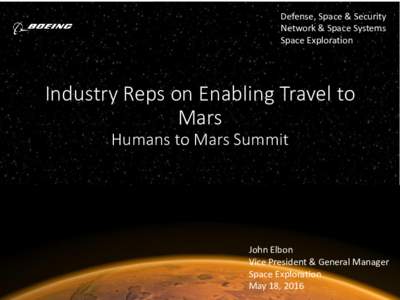 Defense, Space & Security Network & Space Systems Space Exploration Industry Reps on Enabling Travel to Mars