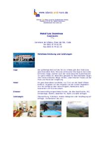 Islands and More, Gudrun Schlehhuber-Sasse, Postfach, 80903 München,  Hotel Los Jazmines Cubanacán