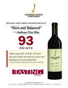 JAMIESON RANCH VINEYARDS 2014 DOUBLE LARIAT CABERNET SAUVIGNON NAPA VALLEY  “Rich and Balanced”