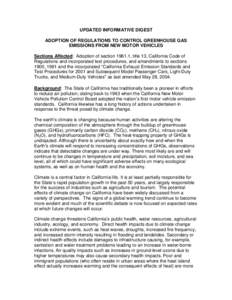 UPDATED INFORMATIVE DIGEST ADOPTION OF REGULATIONS TO CONTROL GREENHOUSE GAS EMISSIONS FROM NEW MOTOR VEHICLES Sections Affected: Adoption of section[removed], title 13, California Code of Regulations and incorporated test