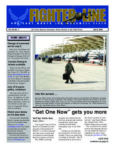 Vol. 32, No. 7  Air Force Reserve Command: Proud Partner in the Total Force July 8, 2006