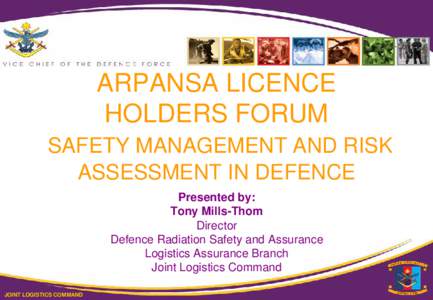 Safety Management and Risk Assessment in Defence