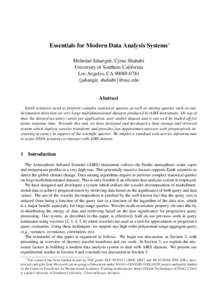 Essentials for Modern Data Analysis Systems∗ Mehrdad Jahangiri, Cyrus Shahabi University of Southern California Los Angeles, CA {jahangir, shahabi}@usc.edu