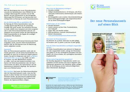 PIN, PUK und Sperrkennwort  Fragen und Antworten PIN-Brief Nach der Beantragung eines neuen Personalausweises