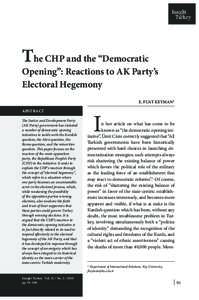 The CHP and the “Democratic  Opening”: Reactions to AK Party’s Electoral Hegemony E. FUAT KEYMAN* ABSTRACT