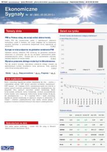 BIZ Bank www.bizbank.pl ; Ignacy Morawski – główny ekonomista  ; Departament Skarbu: +06  Ekonomiczne Sygnały Nr), r.  Tematy dnia