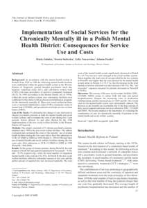 The Journal of Mental Health Policy and Economics J Ment Health Policy Econ 8, Implementation of Social Services for the Chronically Mentally ill in a Polish Mental Health District: Consequences for Service