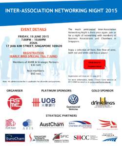 INTER-ASSOCIATION NETWORKING NIGHTEVENT DETAILS FRIDAY, 19 JUNE00PM – 10.00PM ZOUK