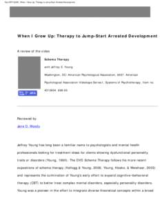 PsycCRITIQUES - When I Grow Up: Therapy to Jump-Start Arrested Development