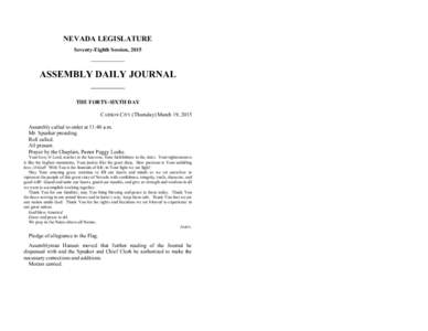 NEVADA LEGISLATURE Seventy-Eighth Session, 2015 ASSEMBLY DAILY JOURNAL THE FORTY-SIXTH DAY CARSON CITY (Thursday) March 19, 2015