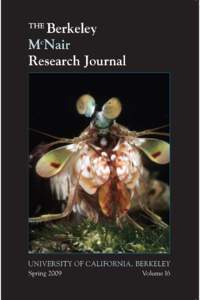 THE BERKELEY MCNAIR RESEARCH JOURNAL University of California, Berkeley Spring 2009 • Volume 16