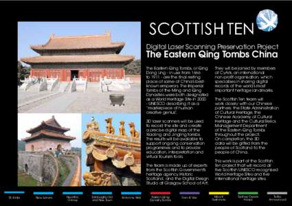Design / CyArk / Eastern Qing Tombs / Imperial Tombs of the Ming and Qing Dynasties / Digital Design Studio / Asia / Cultural heritage / Xiaoling / Humanities / Qing Dynasty / Scottish Ten / 3D scanner