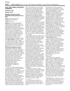 [removed]Federal Register / Vol. 75, No[removed]Tuesday, November 9, [removed]Rules and Regulations EQUAL EMPLOYMENT OPPORTUNITY COMMISSION