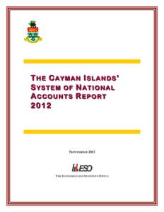 Microsoft Word - Cayman Islands System of National Accounts Report 2012.doc