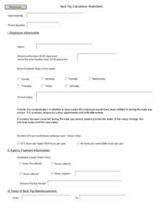 Back Pay Calculation Worksheet  Print Form Submitted By: Phone Number: