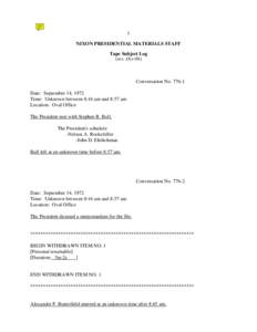 1 NIXON PRESIDENTIAL MATERIALS STAFF Tape Subject Log (rev. Oct-06)  Conversation No[removed]