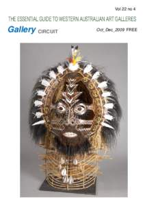 Vol 22 no 4  THE ESSENTIAL GUIDE TO WESTERN AUSTRALIAN ART GALLERIES Gallery