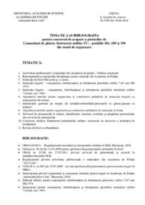 MINISTERUL AFACERILOR INTERNE ACADEMIA DE POLIŢIE „Alexandru Ioan Cuza” ANEXA la Anunțul de concurs