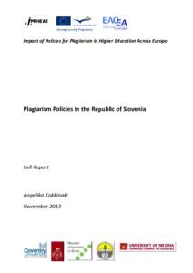 Impact of Policies for Plagiarism in Higher Education Across Europe  Plagiarism Policies in the Republic of Slovenia Full Report
