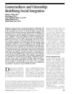 Connectedness and Citizenship: Redefining Social Integration Norma C. Ware, Ph.D. Kim Hopper, Ph.D. Toni Tugenberg, M.Ed., L.I.C.S.W. Barbara Dickey, Ph.D.