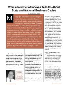 What a New Set of Indexes Tells Us About State and National Business Cycles by theodore m. crone M