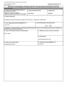 RECIPIENT NAME:Foundation for California Community Colleges OMB CONTROL NUMBER: [removed]EXPIRATION DATE: [removed]AWARD NUMBER: 06-43-B10541 DATE: [removed]