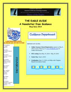 THE EAGLE GUIDE A Newsletter from Guidance May/June 2014 “LANDSTOWN HIGH SCHOOL. SECOND DECADE. SECOND TO NONE”