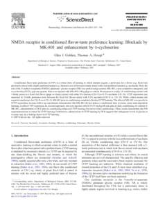 Pharmacology, Biochemistry and Behavior[removed] – 596 www.elsevier.com/locate/pharmbiochembeh NMDA receptor in conditioned flavor-taste preference learning: Blockade by MK-801 and enhancement by D-cycloserine Gle