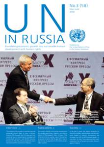 UN IN RUSSIA Translating economic growth into sustainable human development with human rights  No.3 (58)