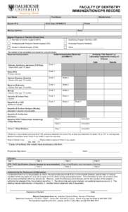 FACULTY OF DENTISTRY IMMUNIZATION/CPR RECORD Last Name First Name