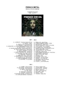 FRENCH METAL Dans un nid de vipères Compilation 55 groupes Sortie : Juin[removed]CD 1