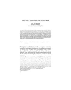 Economic inequality / Economics / Ethics / Sociology / Social capital / Income inequality in the United States / Trust / Civic engagement / Inheritance / Community building / Socioeconomics / Income distribution