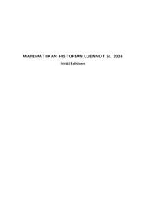 MATEMATIIKAN HISTORIAN LUENNOT Sl[removed]Matti Lehtinen