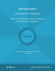 OPEN DATA’S IMPACT  OPENAID IN SWEDEN Enhanced Transparency and Accountability in Development Cooperation