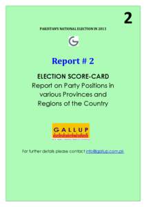 PAKISTAN’S NATIONAL ELECTION IN[removed]Report # 2 ELECTION SCORE-CARD