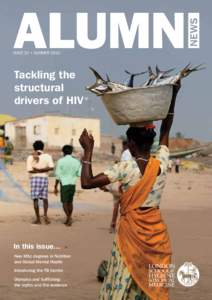 ISSUE 31 • SUMMER[removed]Tackling the structural drivers of HIV