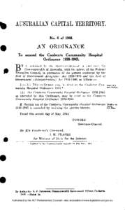 AUSTRALIAN CAPITAL TERRITORY. No. 6 of[removed]AN ORDINANCE To amend the Canberra Community Hospital Ordinance[removed].