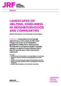REPORT  Landscapes of helping: Kindliness in neighbourhoods and communities